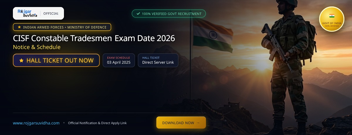 CISF Constable Tradesmen Exam Date 2026: Notice & Schedule
